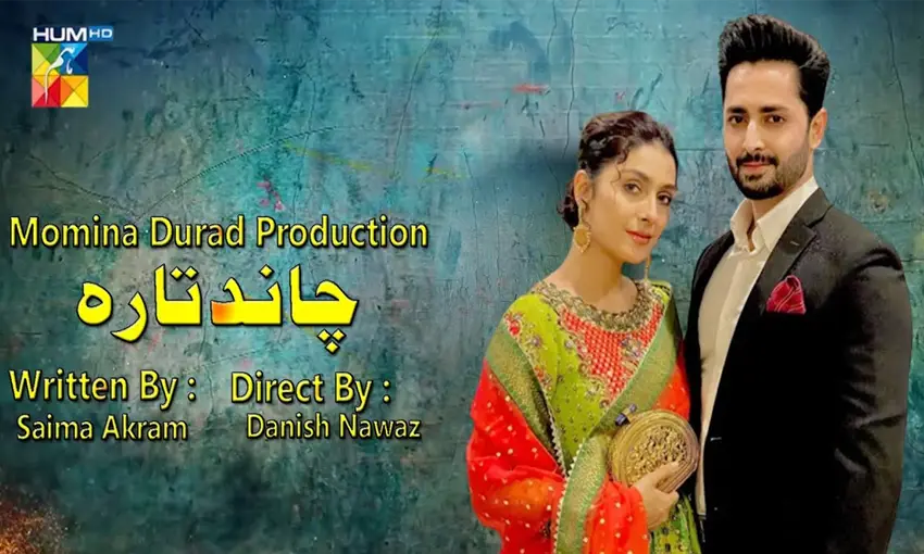 Chand Tara Drama Ayeza Khan and Danish Taimoor